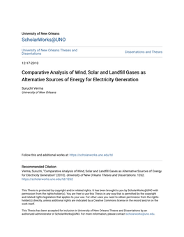 Comparative Analysis of Wind, Solar and Landfill Gases As Alternative Sources of Energy for Electricity Generation