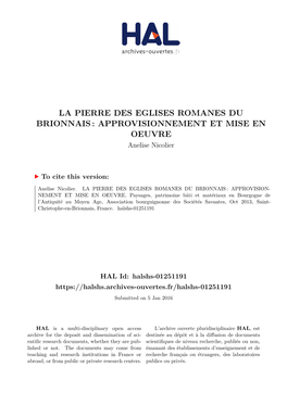 LA PIERRE DES EGLISES ROMANES DU BRIONNAIS : APPROVISIONNEMENT ET MISE EN OEUVRE Anelise Nicolier