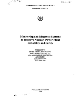 Monitoring and Diagnosis Systems to Improve Nuclear Power Plant Reliability and Safety. Proceedings of the Specialists` Meeting