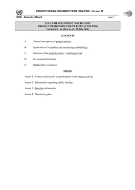 CLEAN DEVELOPMENT MECHANISM PROJECT DESIGN DOCUMENT FORM (CDM-PDD) Version 03 - in Effect As Of: 28 July 2006