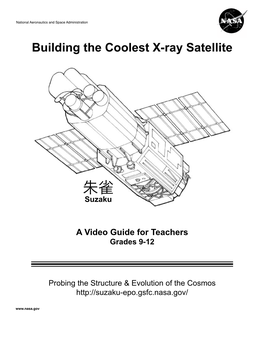 Building the Coolest X-Ray Satellite