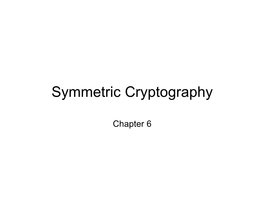 Chapter 3 – Block Ciphers and the Data Encryption Standard