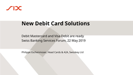 New Debit Card Solutions At