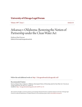 Arkansas V. Oklahoma: Restoring the Notion of Partnership Under the Clean Water Act Katheryn Kim Frierson Katheryn.Frierson@Chicagounbound.Edu