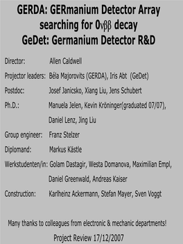 GERDA: Germanium Detector Array Searching for 0Νββ Decay Gedet: Germanium Detector R&D