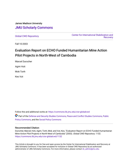 Evaluation Report on ECHO Funded Humanitarian Mine Action Pilot Projects in North-West of Cambodia