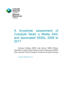 A Bryophyte Assessment of Coedydd Nedd a Mellte SAC and Associated Sssis, 2006 to 2017