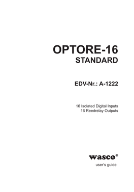 Optore-16 Optore-16 Standard Standard