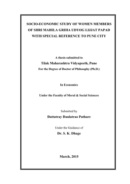 Socio-Economic Study of Women Members of Shri Mahila Griha Udyog Lijjat Papad with Special Reference to Pune City