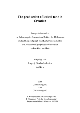 The Production of Lexical Tone in Croatian