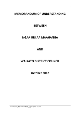 MEMORANDUM of UNDERSTANDING BETWEEN NGAA URI AA MAAHANGA and WAIKATO DISTRICT COUNCIL October 2012