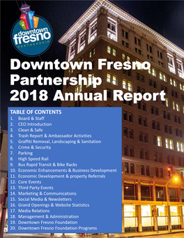 Downtown Fresno Partnership 2018 Annual Report TABLE of CONTENTS 1