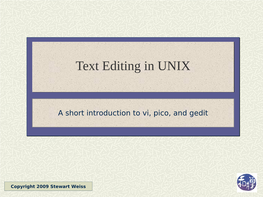 Text Editing in UNIX: an Introduction to Vi and Editing