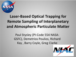 Laser-Based Optical Trap for Remote Sampling of Interplanetary And