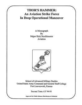 THOR's HAMM%R: an Aviation Strike Force in Deep Operational Maneuver