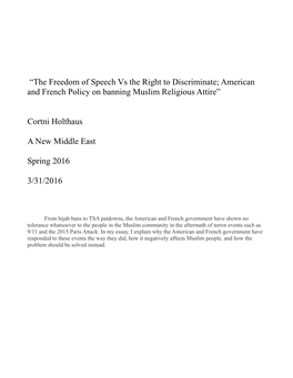 The Freedom of Speech Vs the Right to Discriminate; American and French Policy on Banning Muslim Religious Attire”