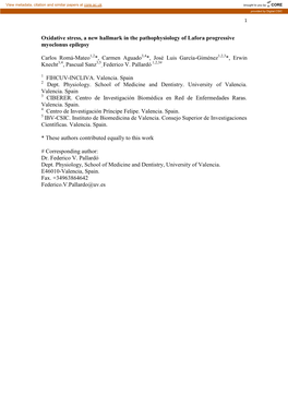 Oxidative Stress, a New Hallmark in the Pathophysiology of Lafora Progressive Myoclonus Epilepsy Carlos Romá-Mateo *, Carmen Ag