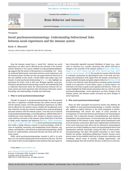 Social Psychoneuroimmunology: Understanding Bidirectional Links Between Social Experiences and the Immune System