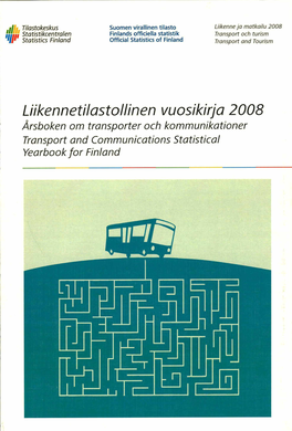 Liikennetilastollinen Vuosikirja 2008