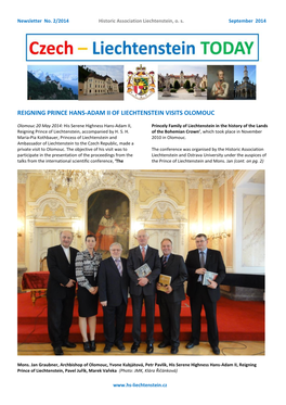 Reigning Prince Hans-Adam Ii of Liechtenstein Visits Olomouc