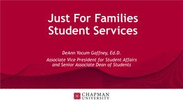 Just for Families Student Services
