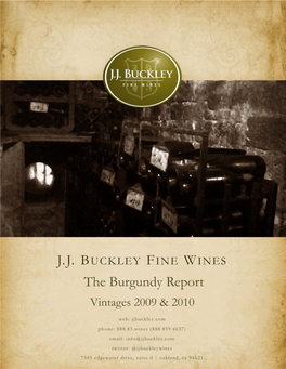 The Burgundy Report Vintages 2009 & 2010
