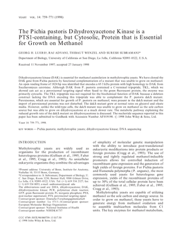 The Pichia Pastoris Dihydroxyacetone Kinase Is a PTS1-Containing, but Cytosolic, Protein That Is Essential for Growth on Methanol