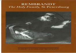 Egbert Haverkamp Begemann Rembrandt the Holy Family, St