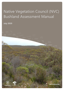 Native Vegetation Council (NVC) Bushland Assessment Manual