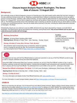 Rustington, the Street Date of Closure: 13 August 2021 Background