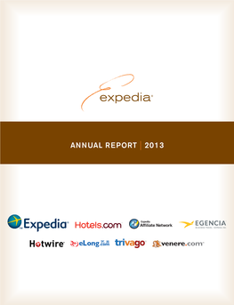 ANNUAL REPORT | 2013 This Annual Report Contains "Forward-Looking Statements" Within the Meaning of the Private Securities Litigation Reform Act of 1995