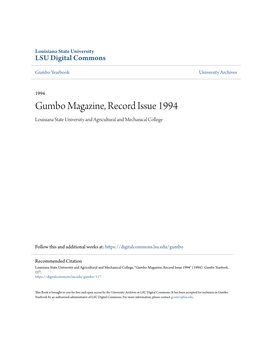 Gumbo Magazine, Record Issue 1994 Louisiana State University and Agricultural and Mechanical College