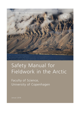 Safety Manual for Fieldwork in the Arctic 3Nd Edition, January 2018