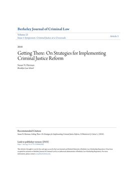 Getting There: on Strategies for Implementing Criminal Justice Reform Susan N