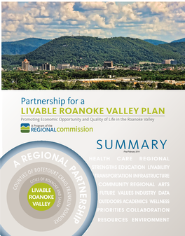Partnership for a LIVABLE ROANOKE VALLEY PLAN Promoting Economic Opportunity and Quality of Life in the Roanoke Valley