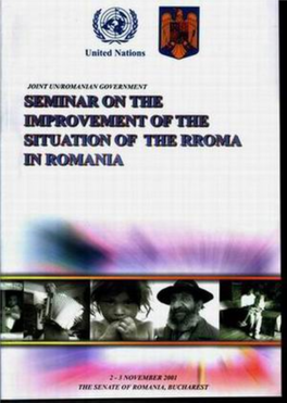Seminar Privind Îmbunatatirea Situatiei Rromilor În România