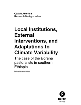 Local Institutions, External Interventions, and Adaptations to Climate Variability the Case of the Borana Pastoralists in Southern Ethiopia