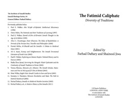 The Fatimid Caliphate General Editor: Farhad Daftary Diversity of Traditions