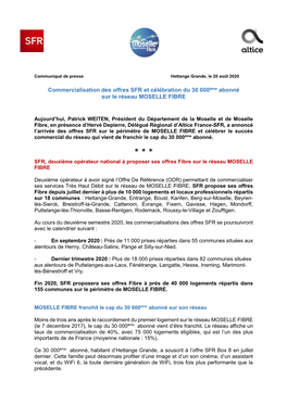 Commercialisation Des Offres SFR Et Célébration Du 30 000Ème Abonné Sur Le Réseau MOSELLE FIBRE