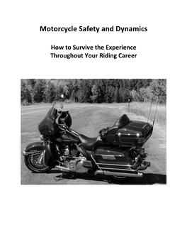 Motorcycle Safety and Dynamics