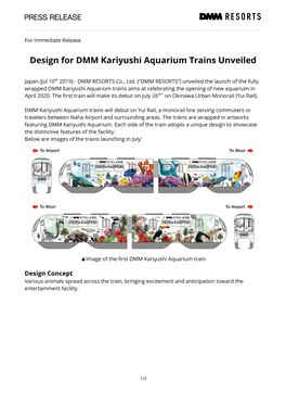 Jul 10, 2019 Design for DMM Kariyushi Aquarium Trains Unveiled