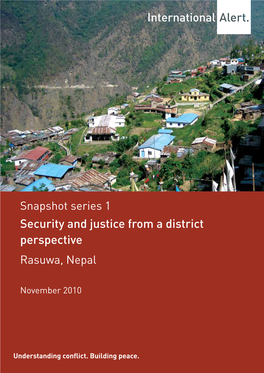 Security and Justice from a District Perspective Rasuwa, Nepal