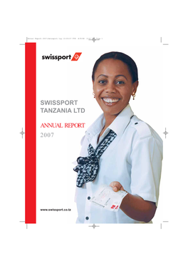 Swissport Tanzania Ltd Annual Report 2007:Swissport Lay 13-03-07 FIN 4/9/08 2:53 PM Page 5