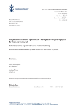 Senja Kommune Troms Og Finnmark - Høringssvar - Reguleringsplan for Kromma Steinuttak
