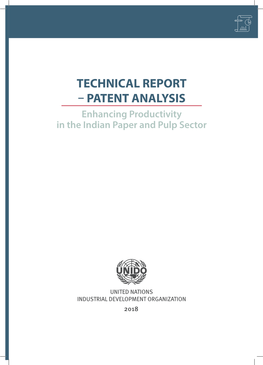 TECHNICAL REPORT – PATENT ANALYSIS Enhancing Productivity in the Indian Paper and Pulp Sector