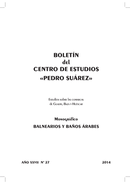 Historia Del Balneario De Alicún De Las Torres