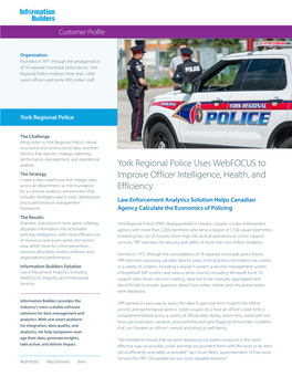 York Regional Police Uses Webfocus to Improve Officer