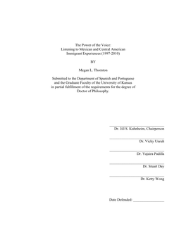 The Power of the Voice: Listening to Mexican and Central American Immigrant Experiences (1997-2010)