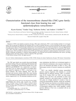 TMC) Gene Family: Functional Clues from Hearing Loss and Epidermodysplasia Verruciformis૾