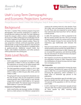 Utah's Long-Term Demographic and Economic Projections Summary Principal Researchers: Pamela S